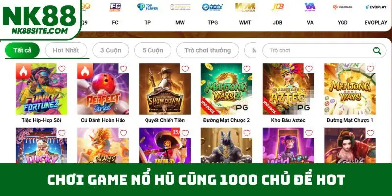 Chơi game nổ hũ cùng 1000 chủ đề hot